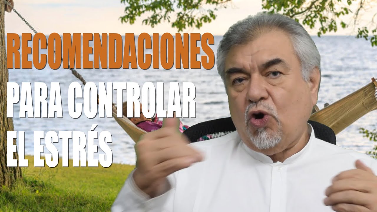 👉 Baja tus Niveles de Estrés con estas 18 RECOMENDACIONES