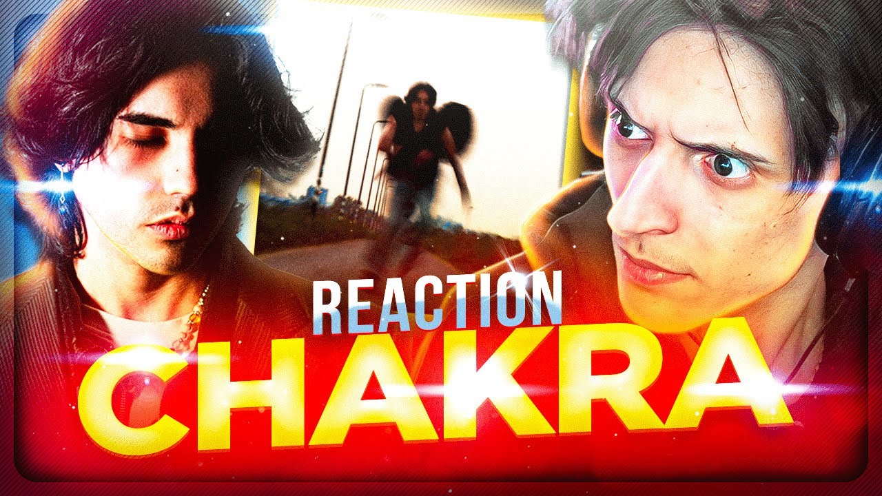 REACTION a PER IL MIO BENE di CHAKRA!!