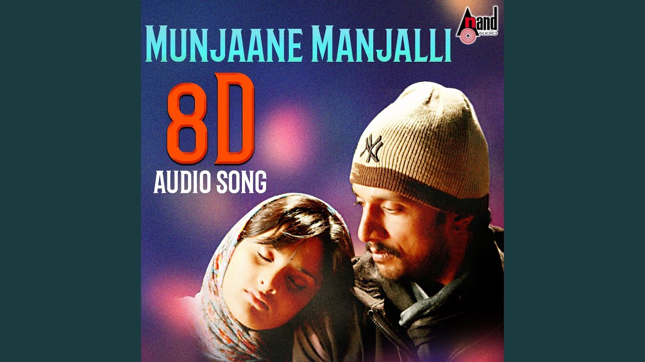 Munjaane Manjalli 8D Audio Song