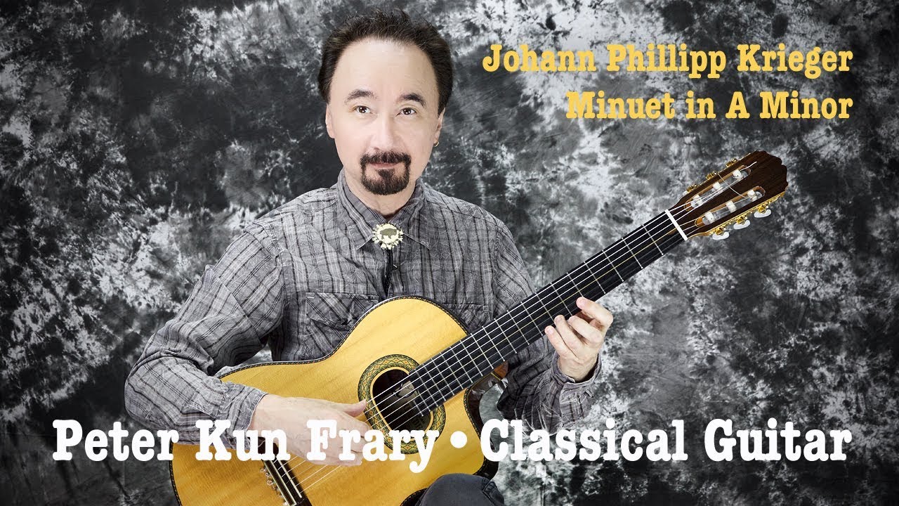 Krieger, Minuet in A Minor - Peter Kun Frary