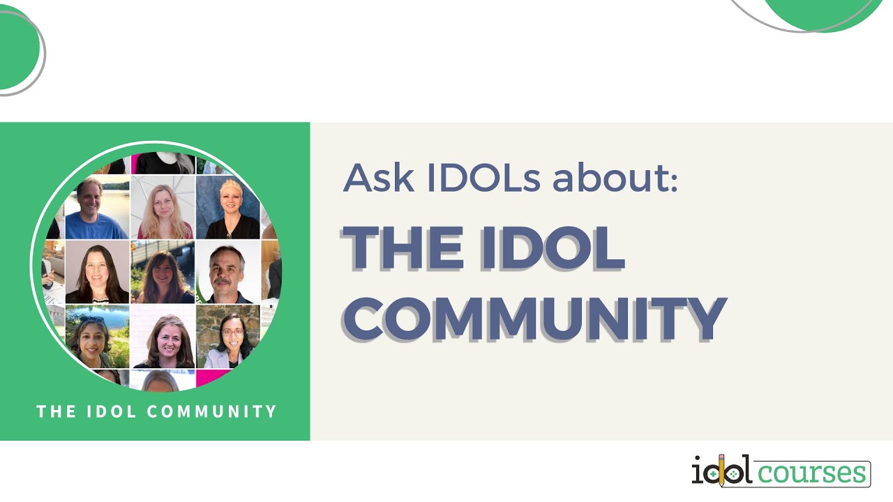 Ask IDOLs (Instructional Designer and Online Learning Developers) about the IDOL community