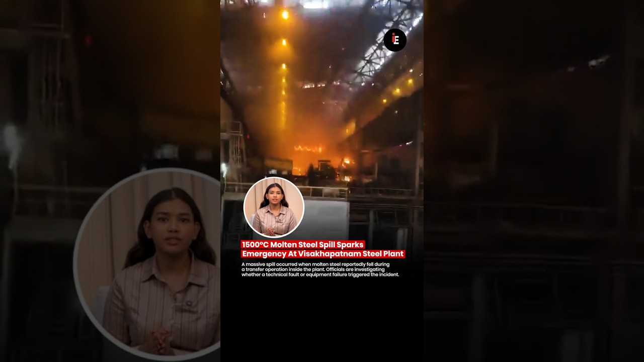 🔥 1500&deg;C Molten Steel Spill Sparks Emergency At Visakhapatnam Steel Plant 😳🏭⚠️