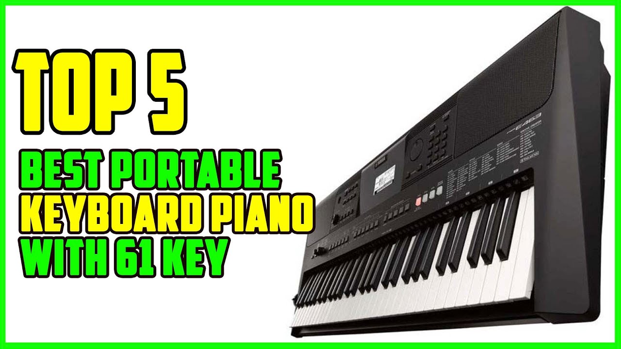 TOP 5 Best Portable Keyboard Piano with 61 Key 2026