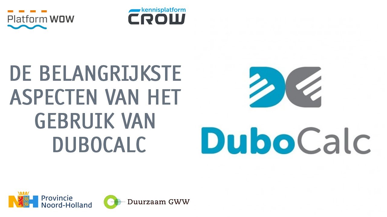 Hoe werk je met DuboCalc? | Webinar Milieukostenindicator (MKI) en DuboCalc | 02-11-2021