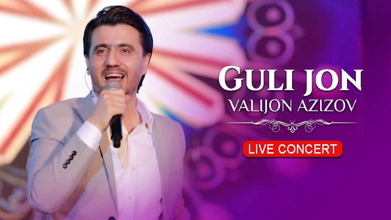 Valijon Azizov - Gulijon (Live Concert 2024)