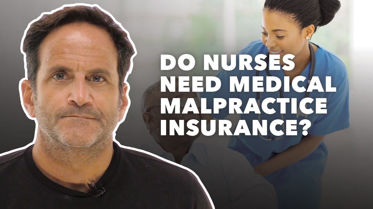 Do Nurses Need Medical Malpractice Insurance If They Work In A Hospital?