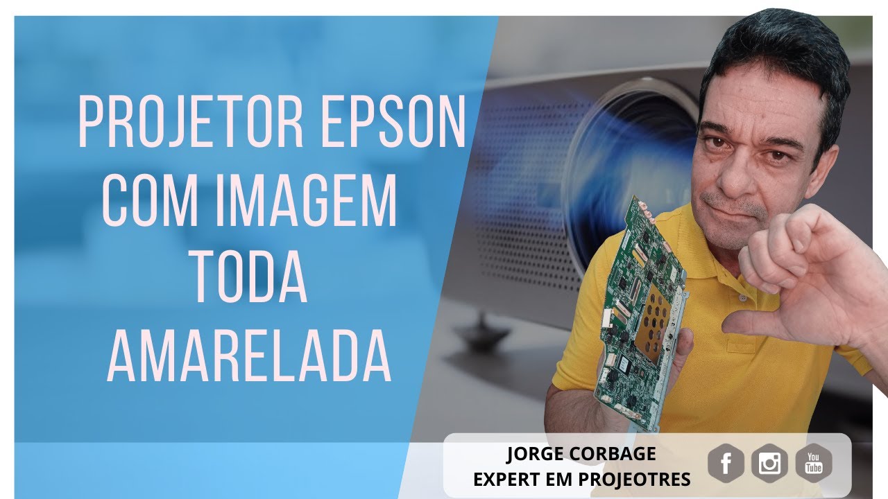 PROJETOR EPSON COM IMAGEM TODA AMARELADA