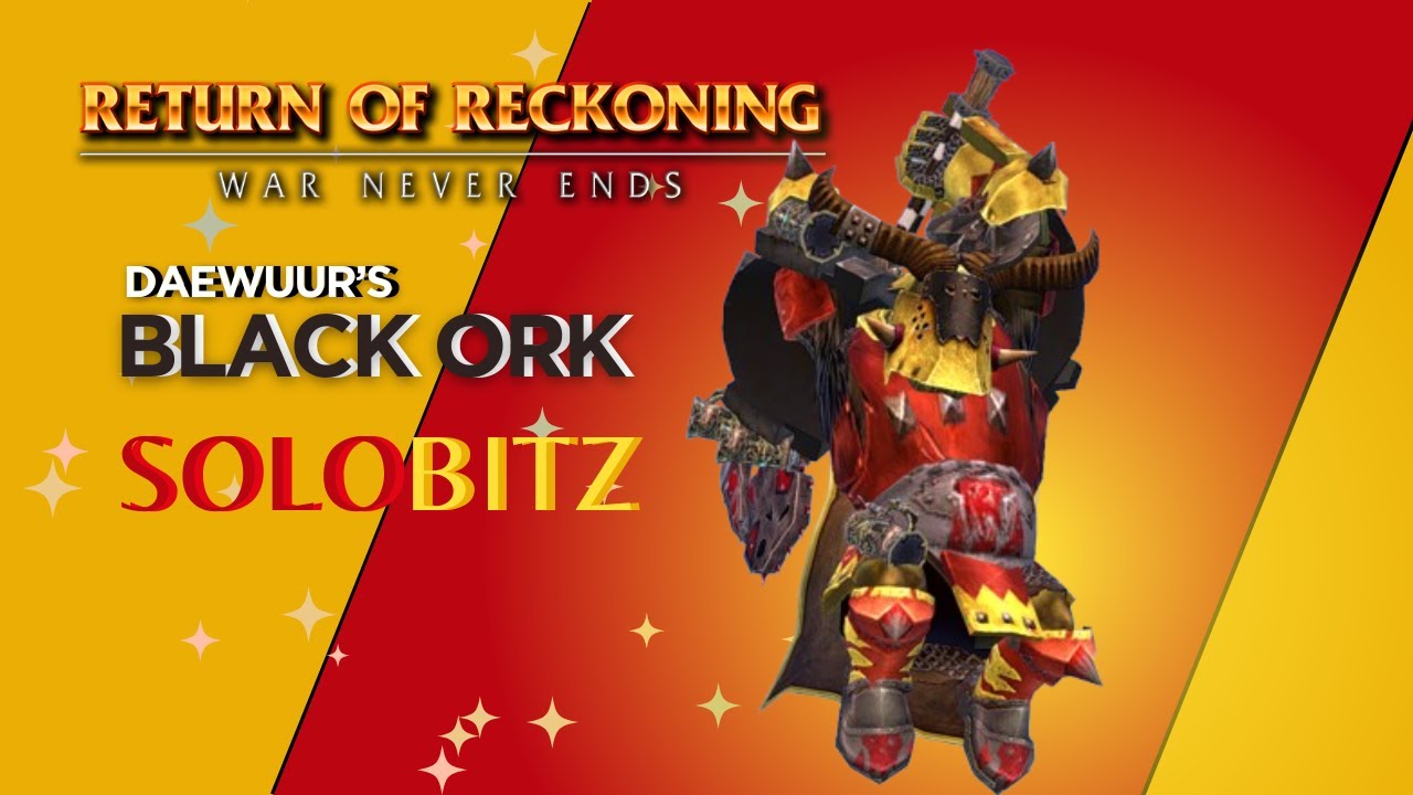 Warhammer return of reckoning | Black Ork Solo Roaming