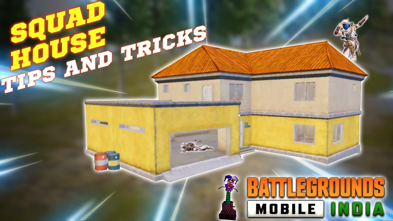 Squad House Tips And Tricks (Pubg Mobile / BGMI) Tips And Tricks To Become Squad House Pro Guide