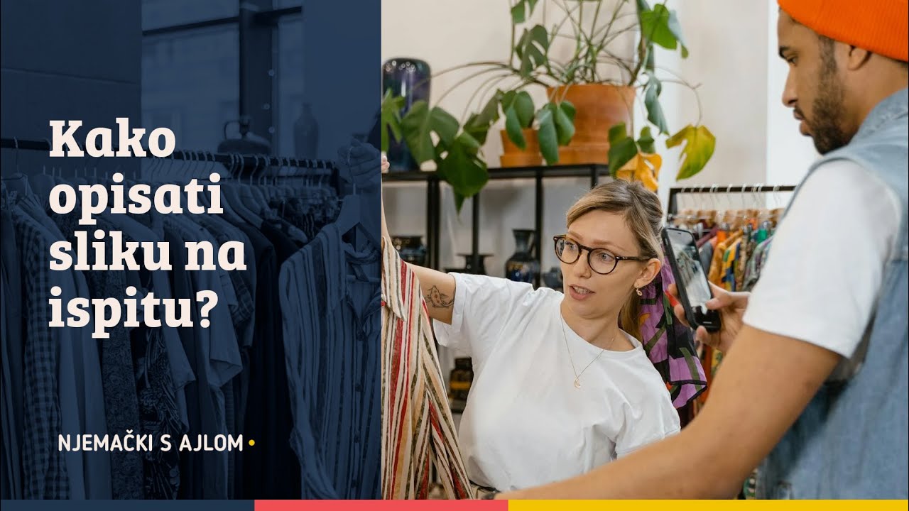🖼️ KAKO OPISATI SLIKU • ÖSD A1 i ÖIF A2 • Ajla Ramović