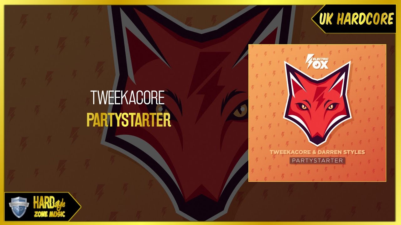 Tweekacore & Darren Styles - Partystarter (Extended Mix)