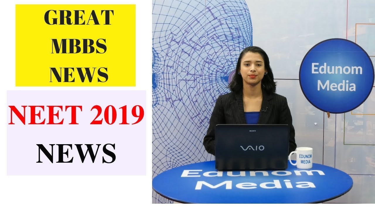 NEET 2019 Great News || NEET MBBS 2019 Important Information || Breaking News For Neet Aspirants ||