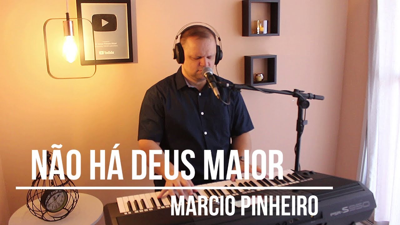 NÃO HÁ DEUS MAIOR - Pr. MARCIO PINHEIRO (Cover) Comunidade Nilópolis