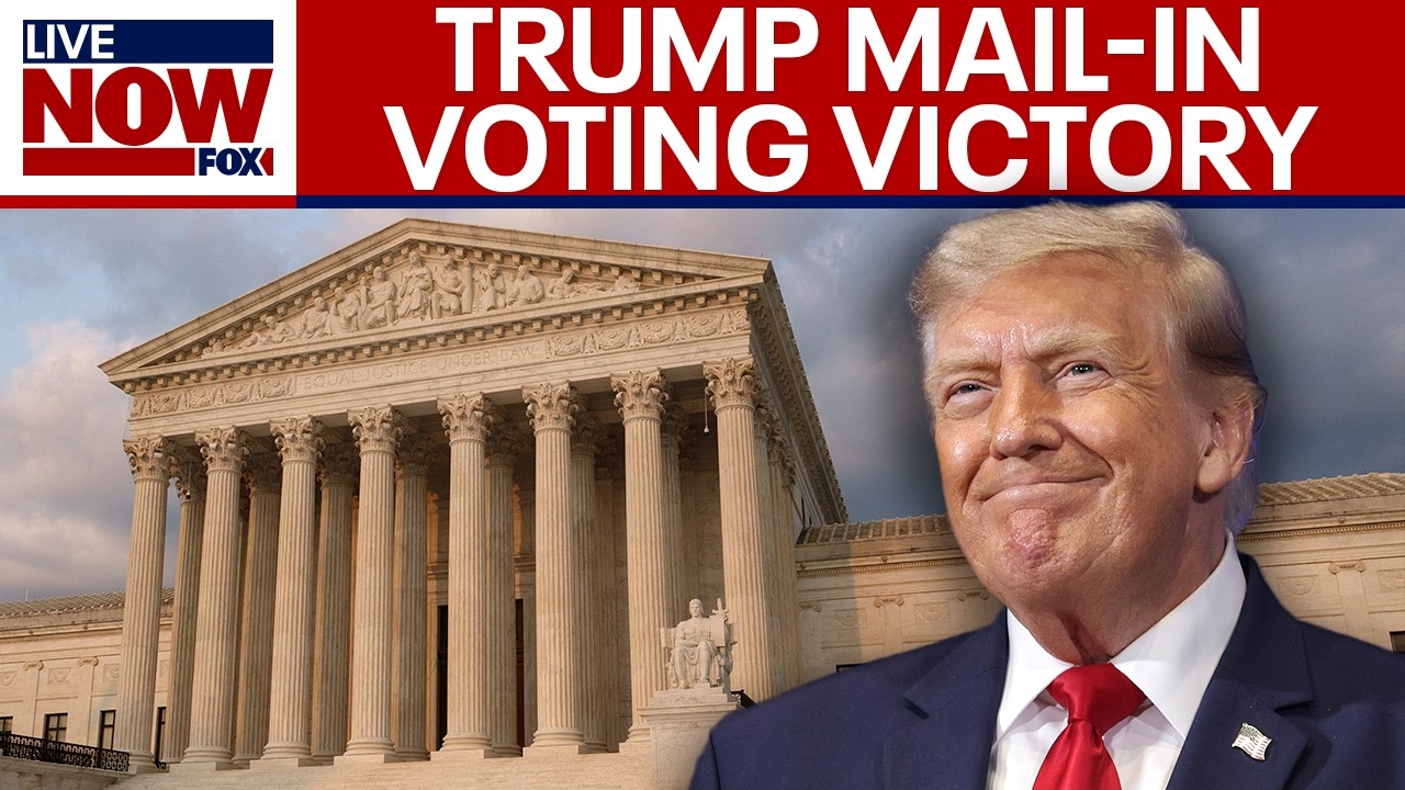 BREAKING: Supreme Court backs Trump's order to curb mail-in ballots