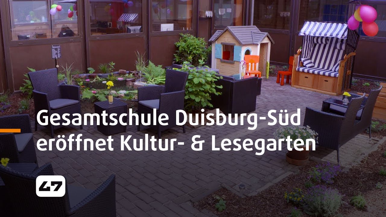 STUDIO 47 .live | GESAMTSCHULE DUISBURG-SÜD ERÖFFNET KULTUR- & LESEGARTEN