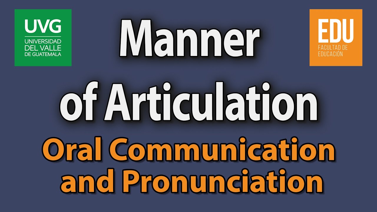 Manner of Articulation