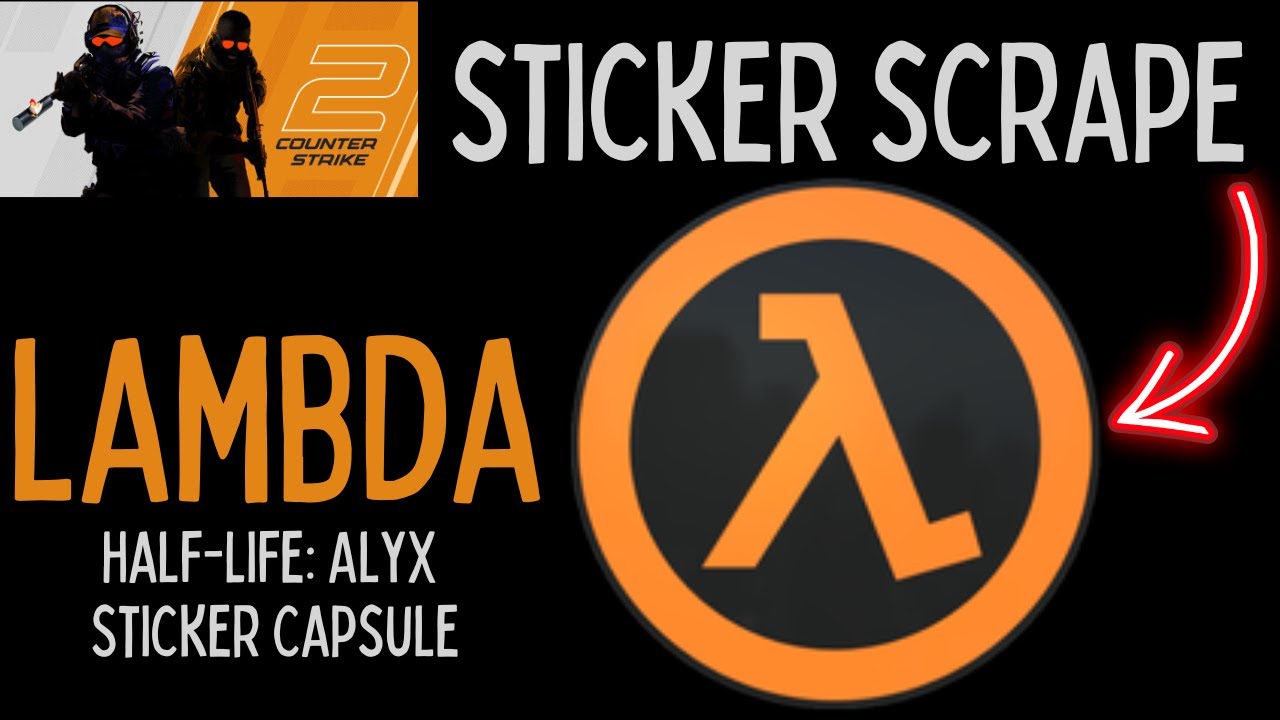 Lambda Sticker Scrape #cs2 #cs2skins #cs2stickers