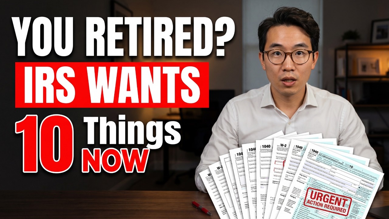 10 Things the IRS Expects You to Do the Moment You Retire &mdash; Most People Miss All of Them