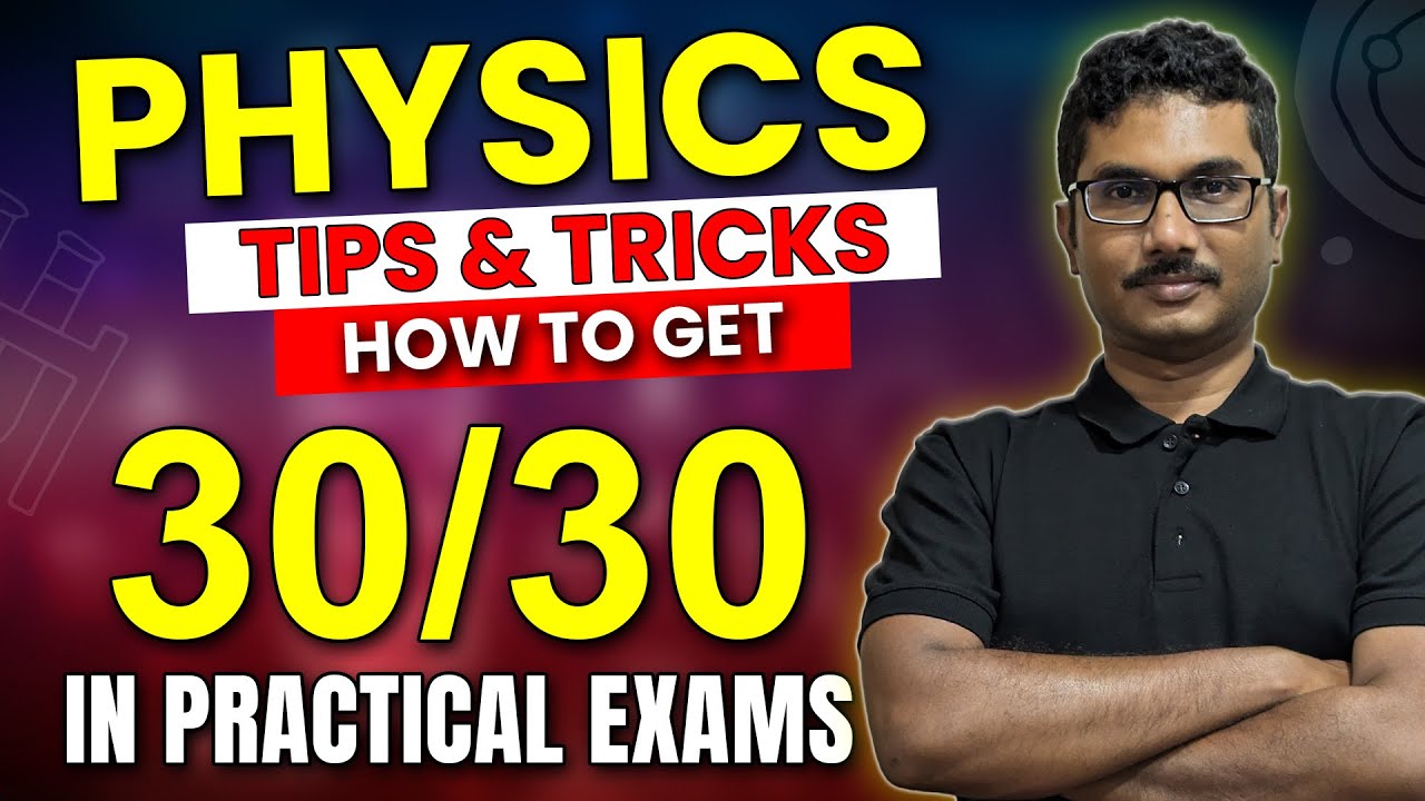 How to Score 30/30 in PU Board Physics Practical | Tips to Ace Practical Exams 