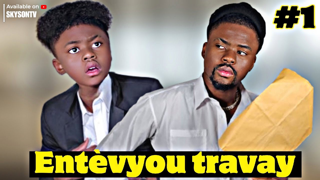 ENTÈVYOU TRAVAY #1: Mezanmi vin gade sak rive Ti Nene nan premye jou travay li (SKYSONTV)