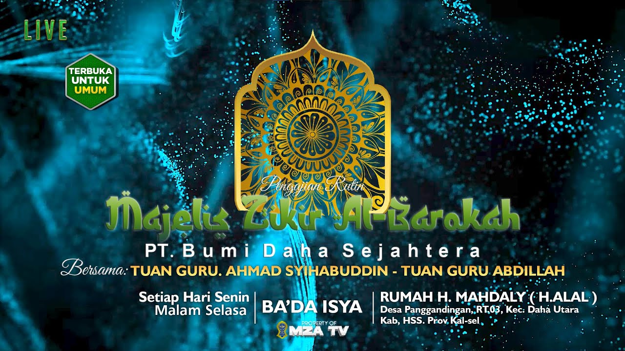 [LIVESTREAM] Kajian Rutin Mejlis Zikir Al-Barokah | SENIN 06 OKT | TG.Ahmad Syihabuddin-TG Abdillah
