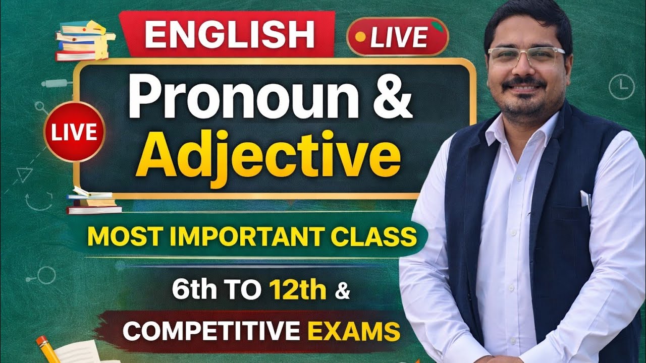Pronoun & adjective important class for 6th to 12th along with for all competitive exams.