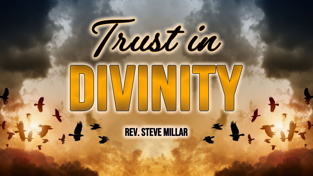Trust in Divinity | Live