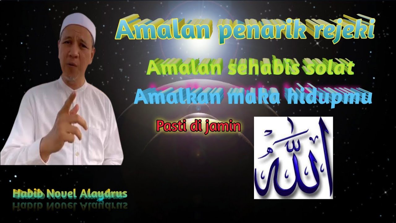 Kunciya Hidup biar Rezeki datang sendiri |Ngaji bareng|Habib Novel Alaydrus
