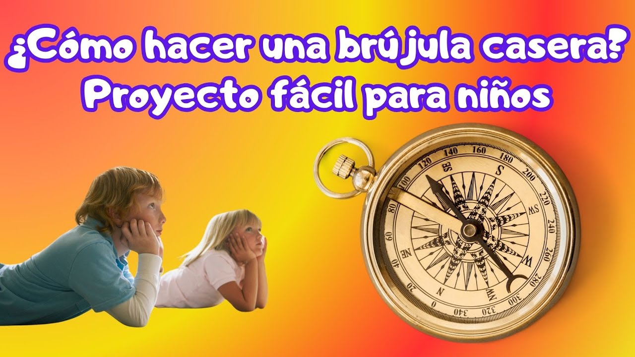 ¿Cómo hacer una BRÚJULA CASERA? Proyecto fácil para niños #Magnetismo #CienciaParaNiños