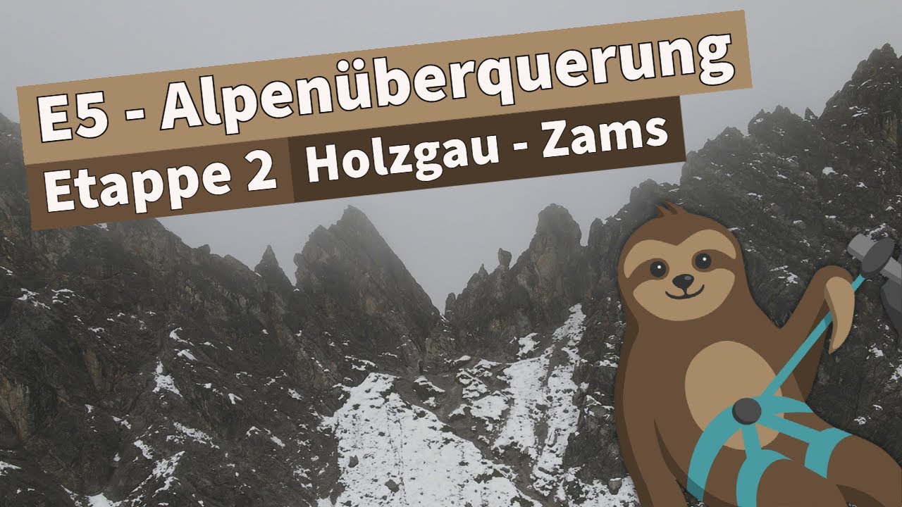 Über die Seescharte nach Zams | E5 Alpenüberquerung | Etappe 2