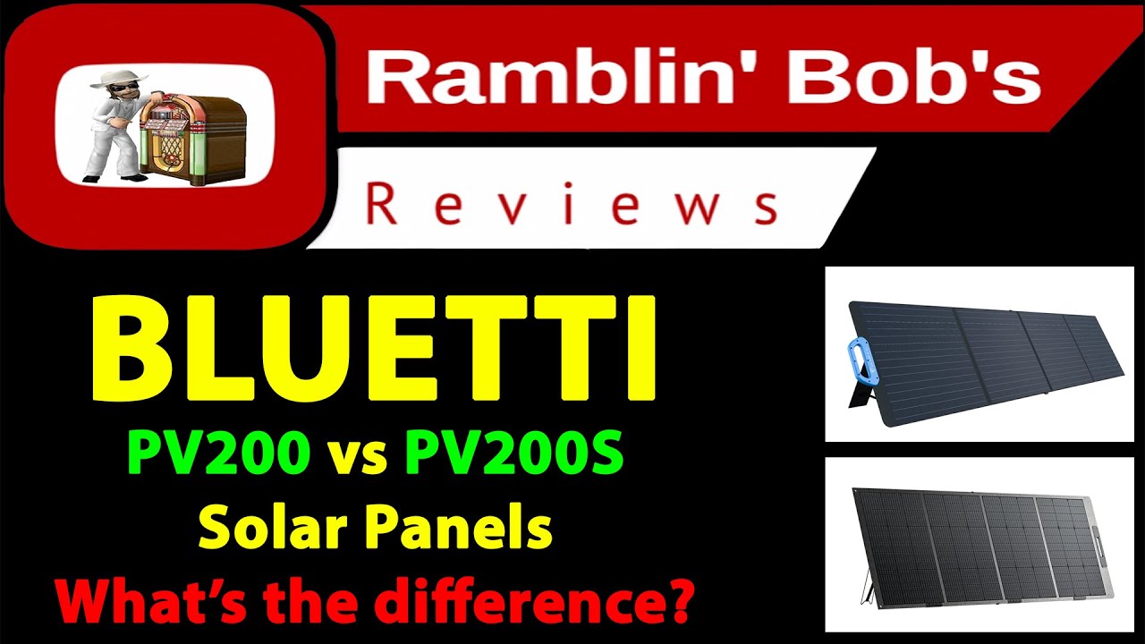 BLUETTI - Pv200 Vs PV200S Solar Panels - What's The Difference?