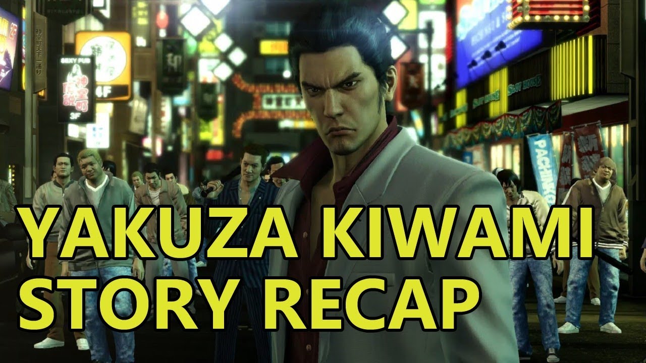 Yakuza Kiwami Story Recap Summary | Watch Before Playing Yakuza Kiwami 2