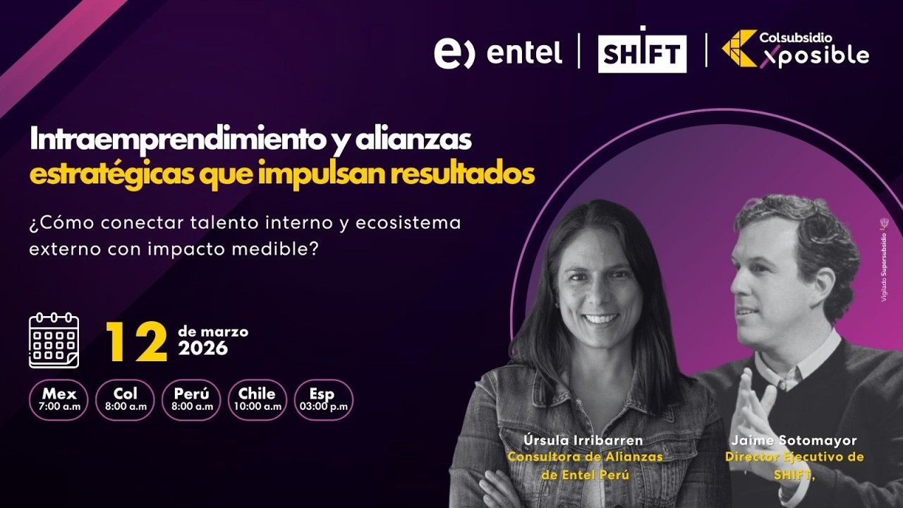 Webinar | Intraemprendimiento y alianzas estratégicas que impulsan resultados