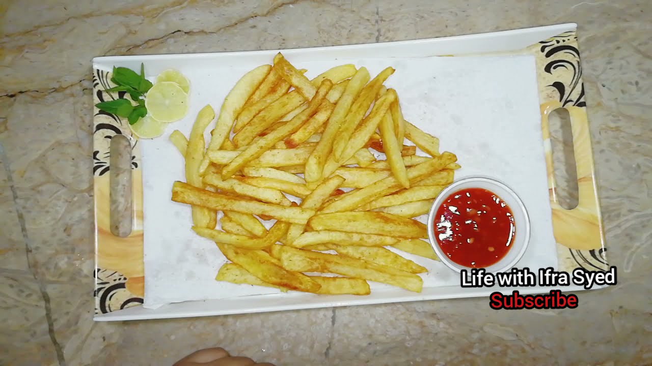 Restaurant Style Super Crispy French Fries | Life With Ifra Syed
