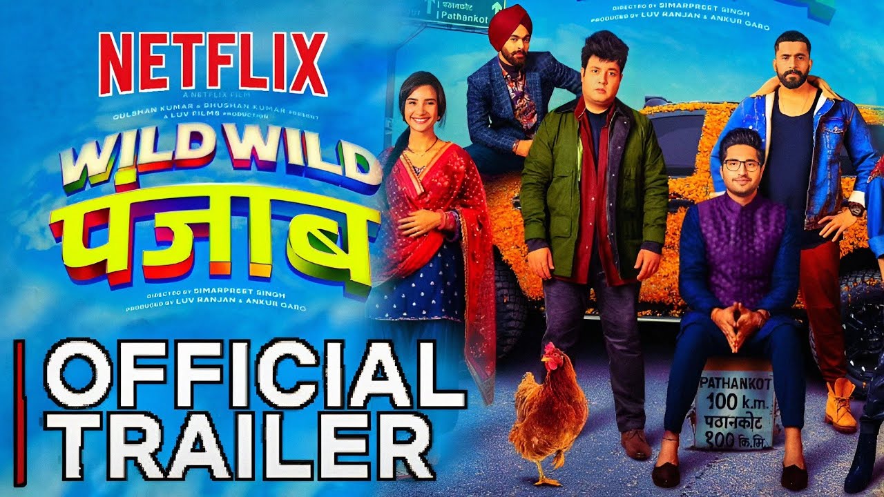 Wild Wild Punjab Trailer Netflix | Wild Wild Punjab Official Trailer |Wild Wild Punjab Movie Trailer