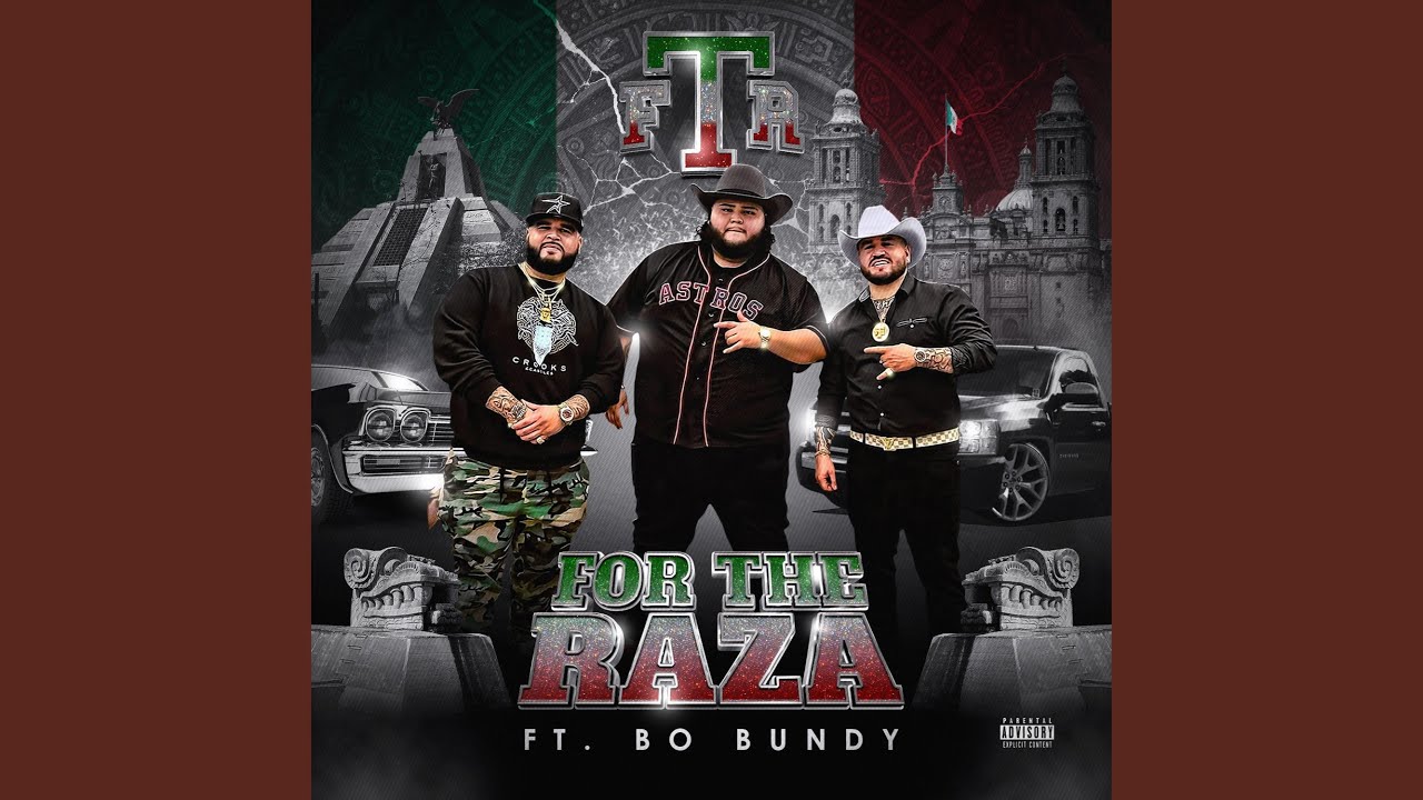 For The Raza (feat. Bo Bundy)