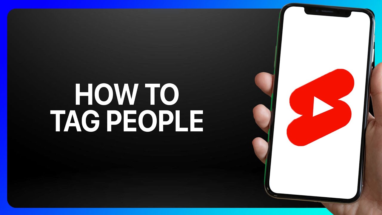 How To Tag People On YouTube Shorts Tutorial