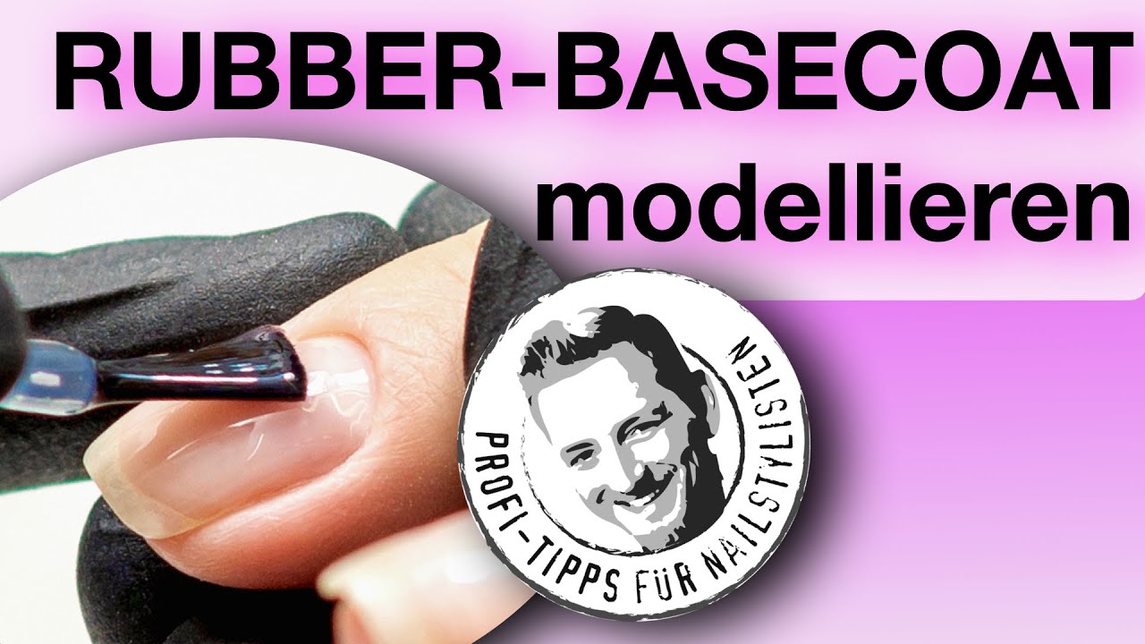 Rubberbase modellieren / Naturnagelverstärkung bei UV Nagellack & Shellac