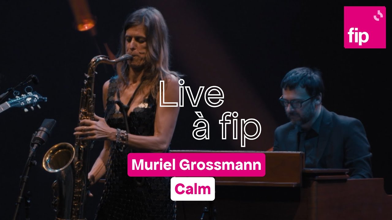Jazz à la Villette 2024 : Muriel Grossmann 'Calm