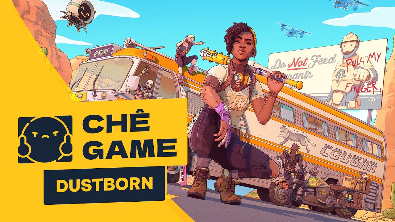 DUSTBORN | CHÊ GAME