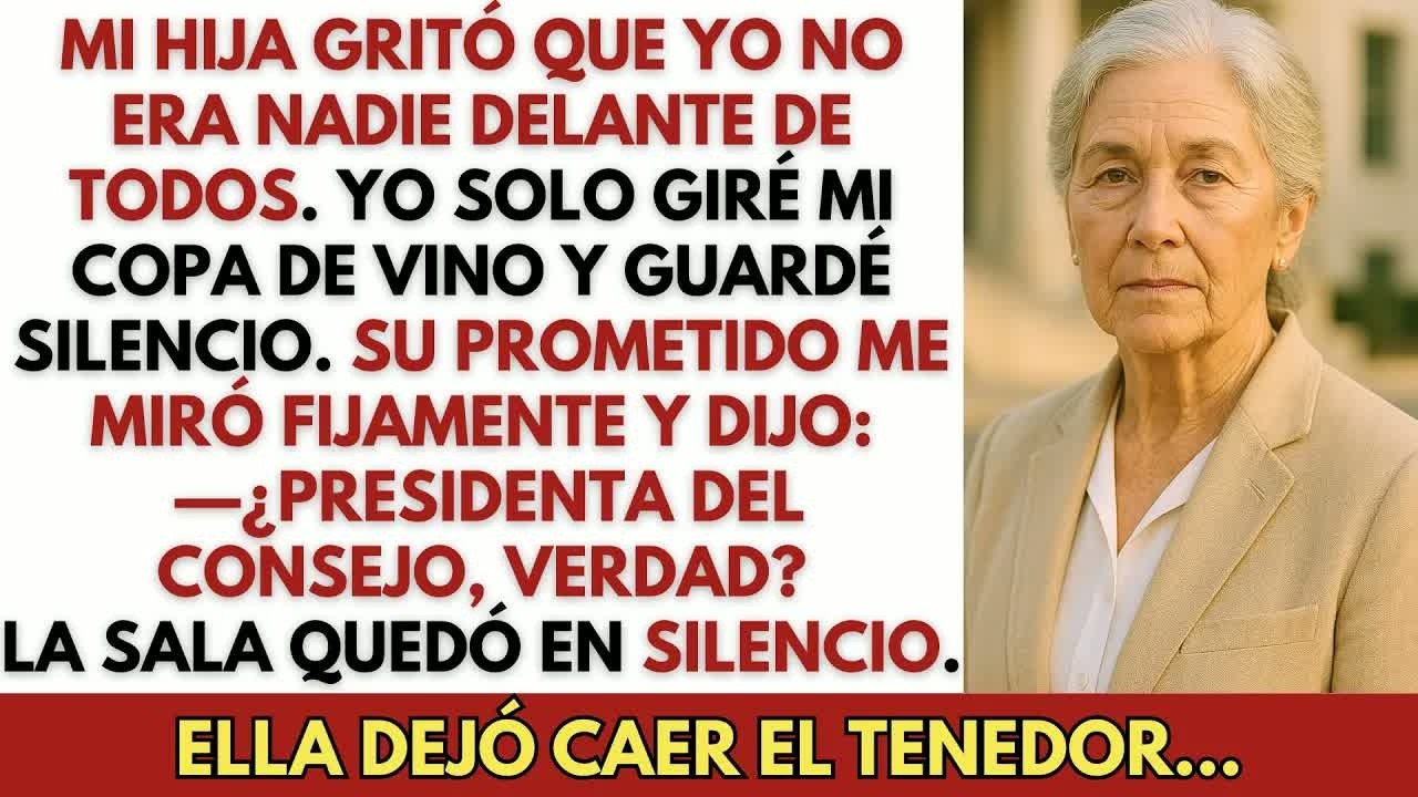 Mi hija gritó que no era nadie — pero su prometido me llamó presidenta frente a todos