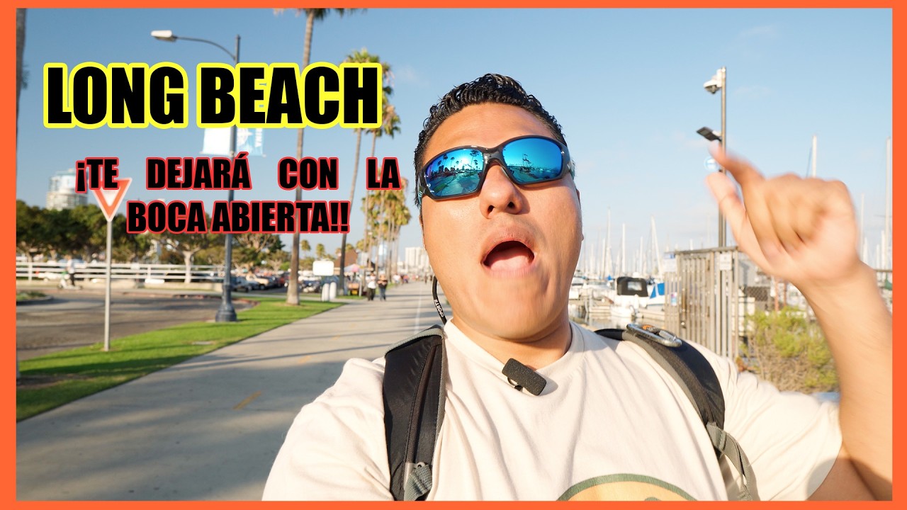 Después de ESTO vas a QUERER venir a LONG BEACH | Lugares IMPACTANTES que debes ver antes de ir.