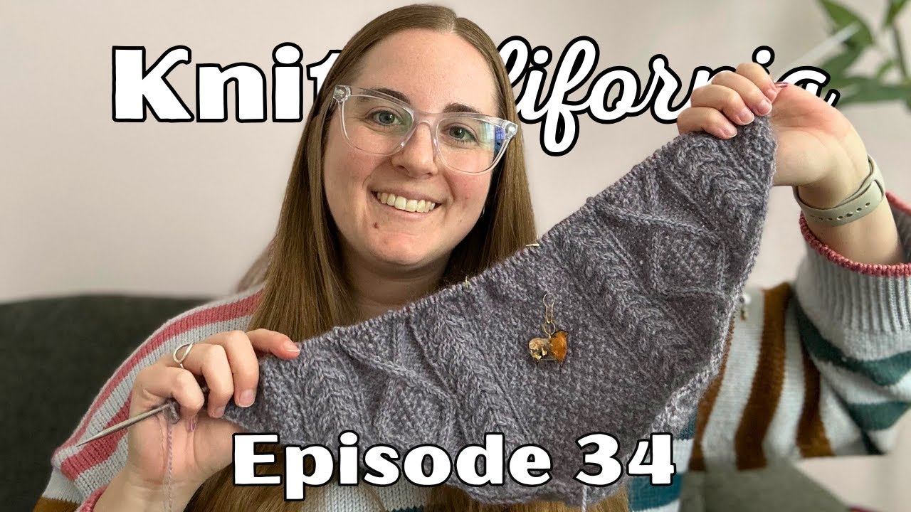 2024 Podcast Ep 34 - New California Sweater, New Socks, Book Club Cardigan Update