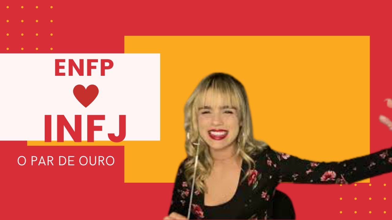 Carta de amor aos INFJs - Por que ENFP ama INFJ