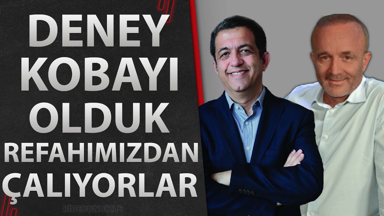 Deney Kobayı Olduk Refahımızdan &Ccedil;alıyorlar | Bidebunuizle
