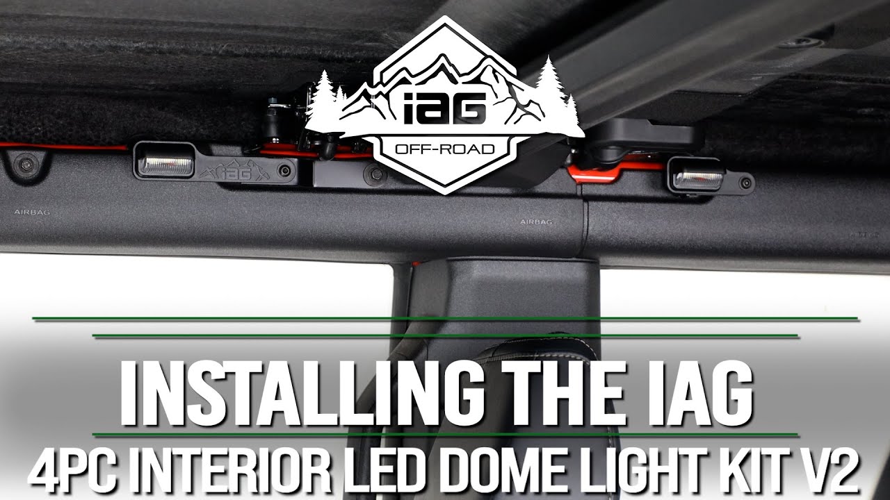 IAG 4PC Interior LED Dome Light Kit V2 For (OEM SWITCH) 2021+ Ford Bronco 4 Door Hardtop Install