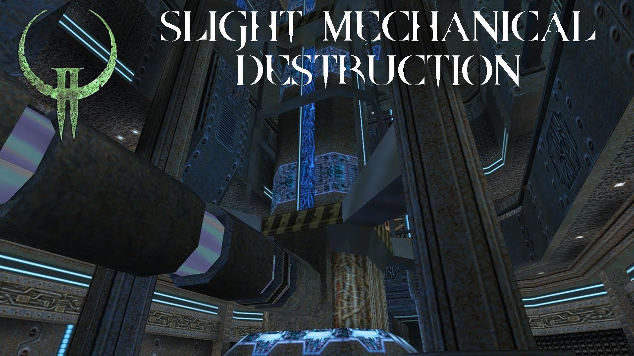Quake II: Slight Mechanical Destruction