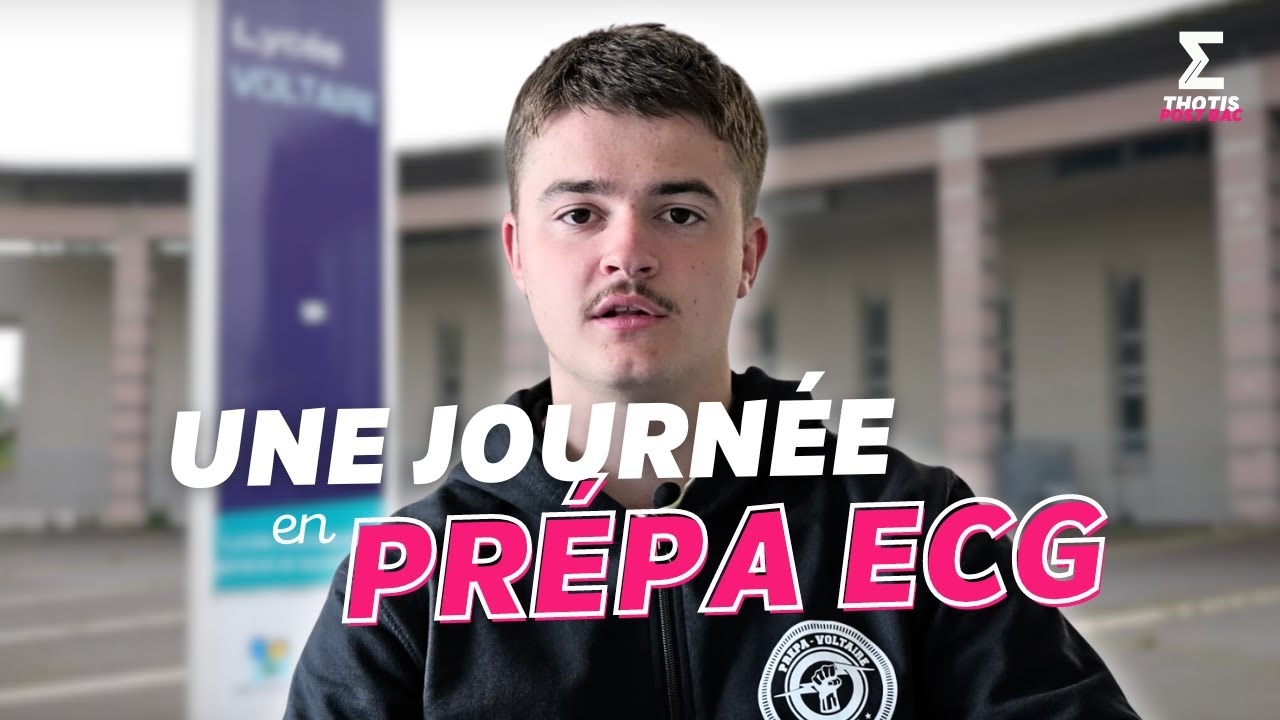 Une journée en Prépa ECG