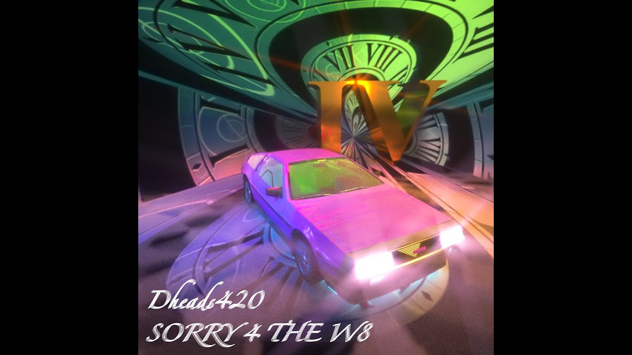 Dheads 420 4: SORRY 4 THE W8 (2023) 💚⚡