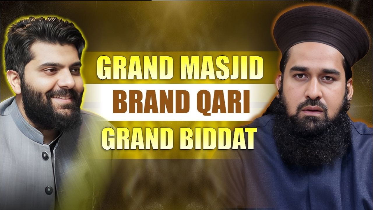 Grand masjid | Brand Qari | Grand Biddat 